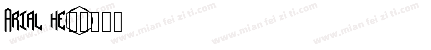 Arial he字体转换